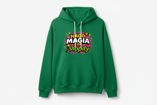 Sudadera Verde Hago magia con Shopify