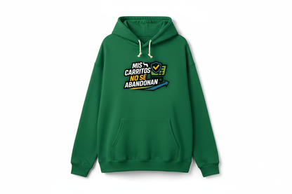 Sudadera Verde Mis carritos no se abandonan